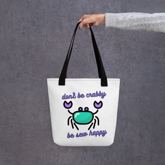 Don't Be Crabby 15"x15" Tote Bag